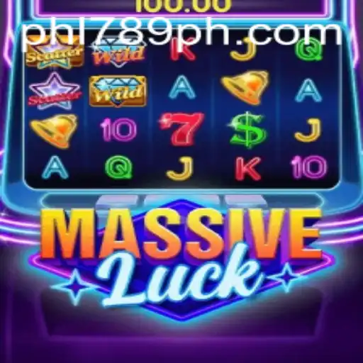 The Thrills of MassiveLuck: A Comprehensive Guide to PHL789