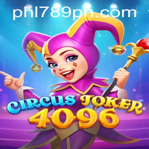 The Exciting World of CircusJoker4096: A New Era in Gaming