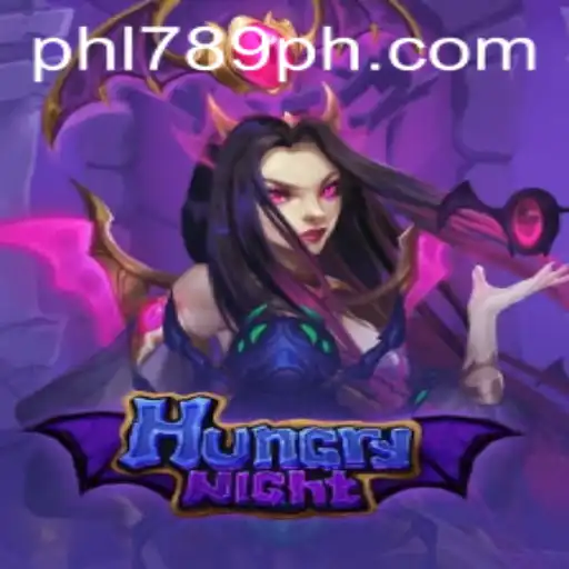 Exploring the Thrilling World of 'HungryNight': An In-Depth Guide with PHL789