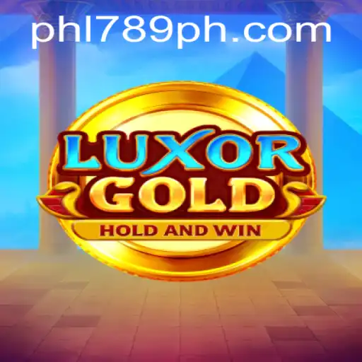 Unlock the Secrets of LuxorGold: A Comprehensive Guide to PHL789