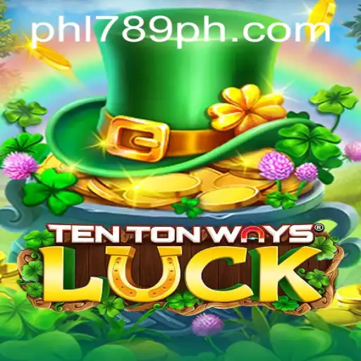 Discovering the Excitement of TenTonWaysLuck with PHL789