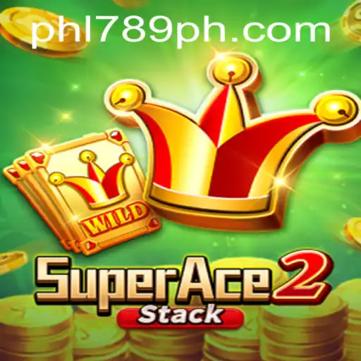 SuperAce2: Unveiling the Thrills and Strategy of PHL789